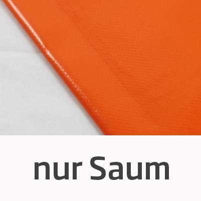 nur Saum, ohne Ösen